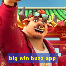 big win buzz app